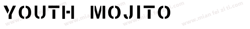 YOUTH MOJITO 英文字体字体转换